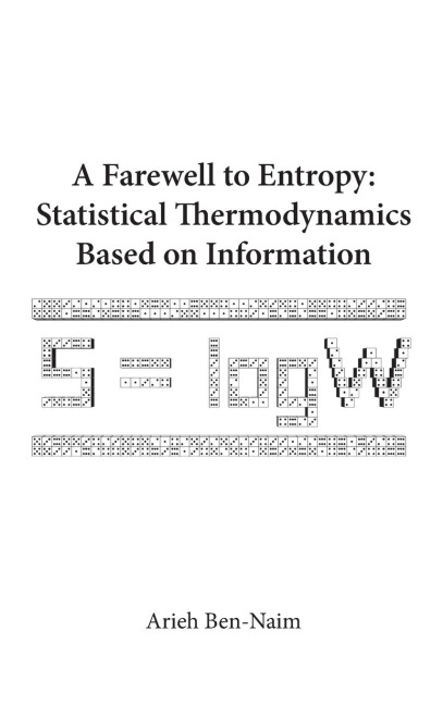FAREWELL TO ENTROPY,A