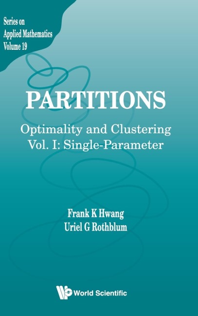 PARTITIONS: OPTIMALITY & CLUSTERING (V19)