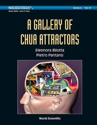 Gallery of Chua Attractors, a (with DVD-Rom)