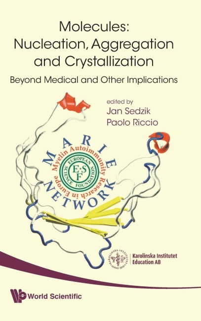 MOLECULES: NUCLEATION, AGGREGATION &...