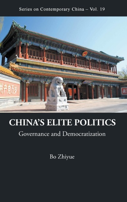 CHINAS ELITE POLITICS (V19)
