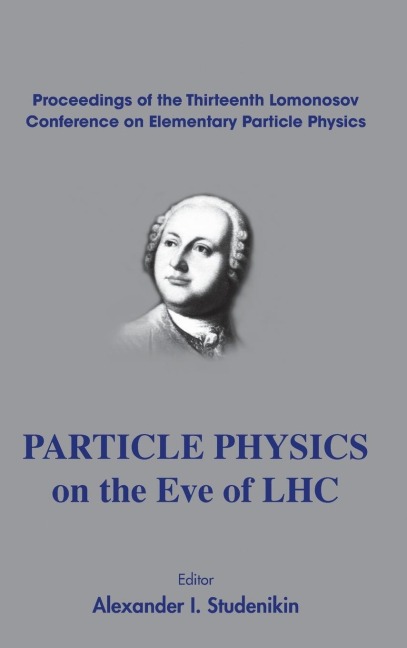 PARTICLE PHYSICS ON THE EVE OF LHC