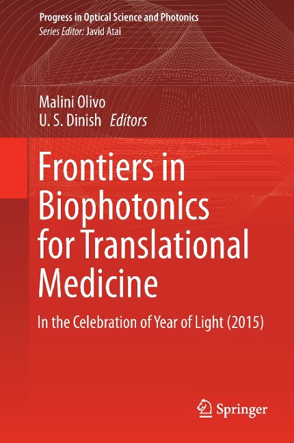 Frontiers in Biophotonics for Translational Medicine: In the Celebration of Year of Light (2015)