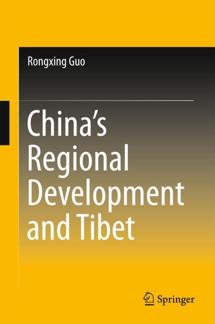 Chinas Regional Development and Tibet