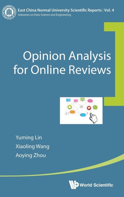 OPINION ANALYSIS FOR ONLINE REVIEWS