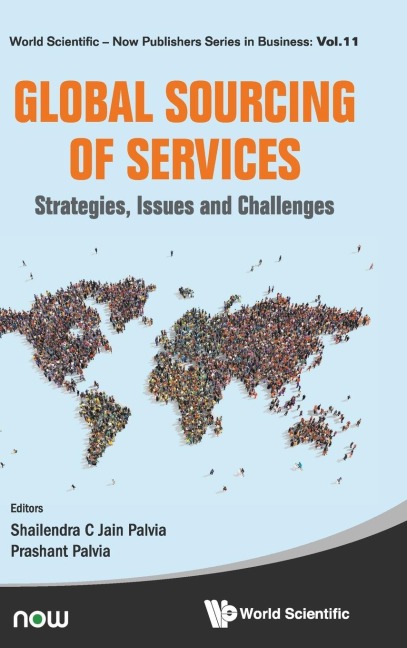 GLOBAL SOURCING OF SERVICES: STRATEGIES, ISSUES & CHALLENGES
