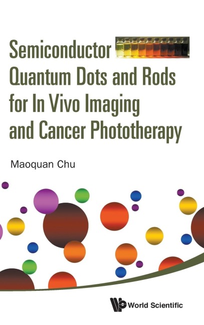 SEMICONDUCTOR QUANT DOT & ROD VIVO IMAG & CANCER PHOTOTHERA