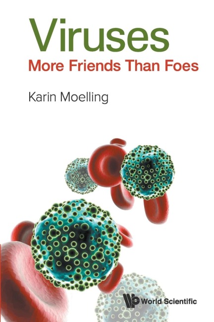 VIRUSES: MORE FRIENDS THAN FOES