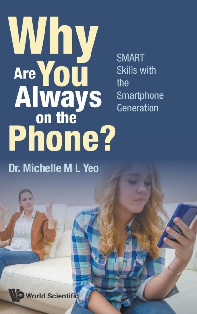 WHY ARE YOU ALWAYS ON THE PHONE?