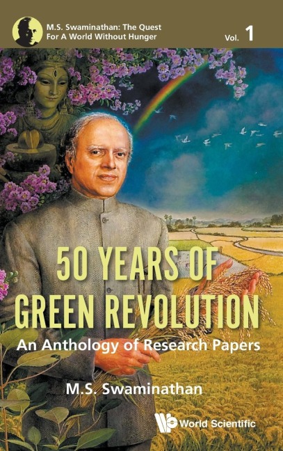 50 YEARS OF GREEN REVOLUTION: AN ANTHOLOGY OF RESEARCH PAPER