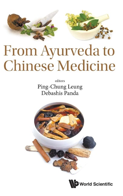 FROM AYURVEDA TO CHINESE MEDICINE