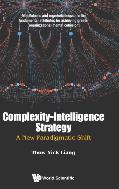 COMPLEXITY-INTELLIGENCE STRATEGY: A NEW PARADIGMATIC SHIFT