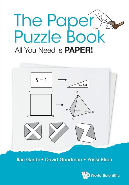 PAPER PUZZLE BOOK, THE: ALL YOU NEED IS PAPER!