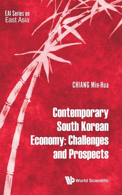 CONTEMPORARY SOUTH KOREAN ECONOMY: CHALLENGES AND PROSPECTS