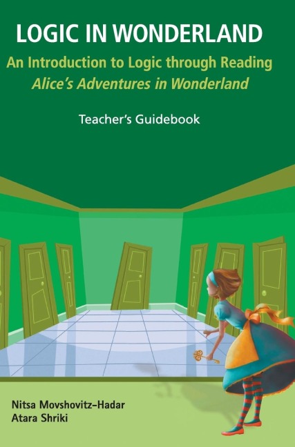 LOGIC IN WONDERLAND (TEACHERS GUIDEBOOK)