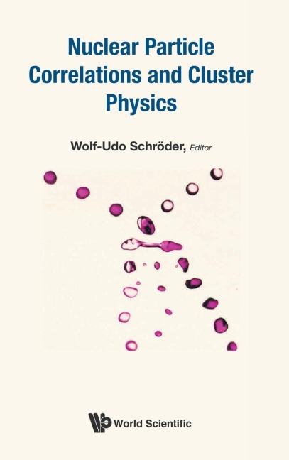 NUCLEAR PARTICLE CORRELATIONS AND CLUSTER PHYSICS
