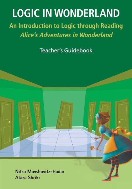 LOGIC IN WONDERLAND (TEACHERS GUIDEBOOK)