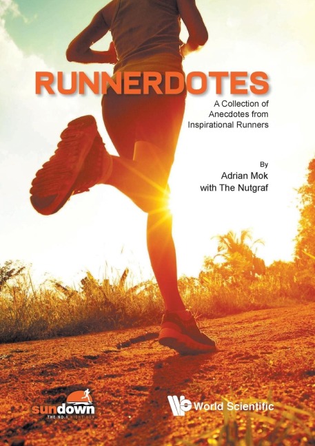RUNNERDOTES: A COLLECTION ANECDOTES FR INSPIRATIONAL RUNNERS