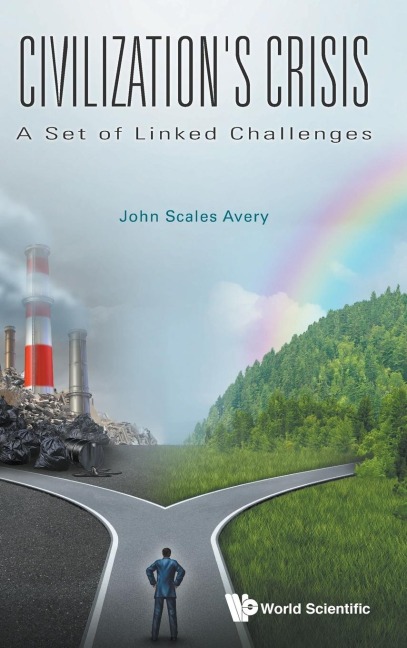 CIVILIZATIONS CRISIS: A SET OF LINKED CHALLENGES