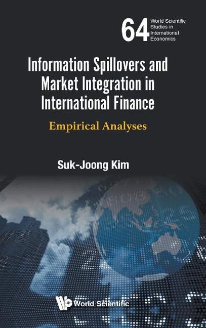 INFORMATION SPILLOVERS & MARKET INTEGRATION IN INTL FINANCE