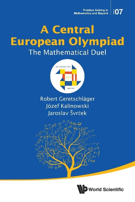 CENTRAL EUROPEAN OLYMPIAD, A: THE MATHEMATICAL DUEL