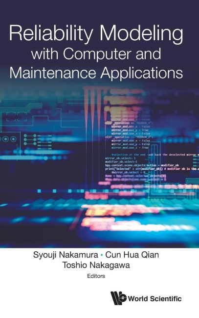 RELIABILITY MODELING WITH COMPUTER & MAINTENANCE APPLICATION