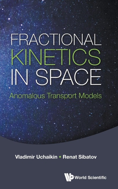 FRACTIONAL KINETICS IN SPACE: ANOMALOUS TRANSPORT MODELS