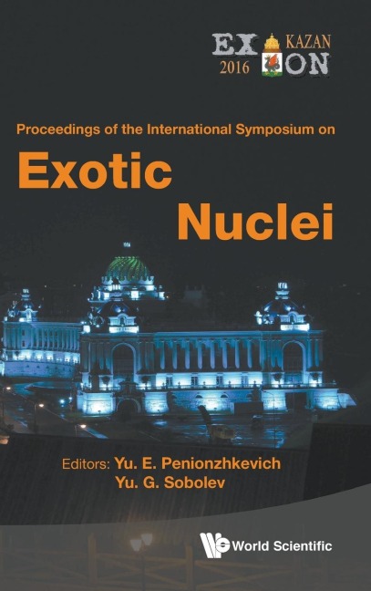 EXOTIC NUCLEI: EXON-2016
