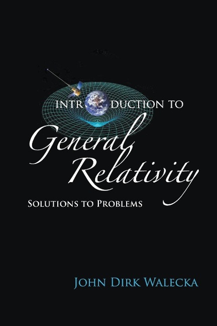 INTRODUCTION TO GENERAL RELATIVITY: SOLUTIONS TO PROBLEMS
