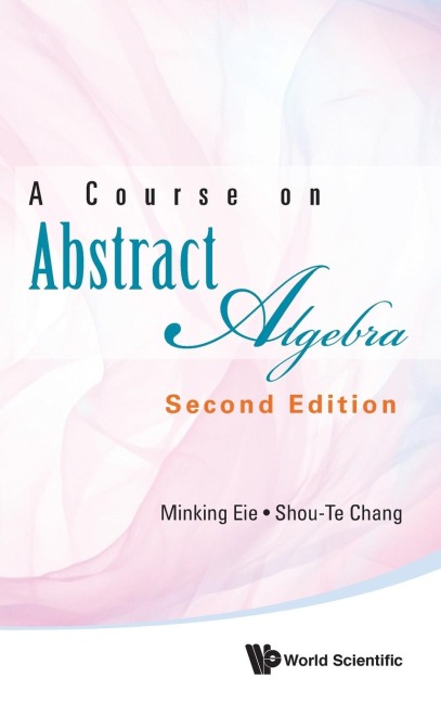 COURSE ABSTRACT ALGEBRA (2ND ED)