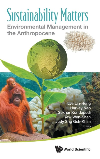 SUSTAINABILITY MATTERS: ENVIRON MGMG IN THE ANTHROPOCENE