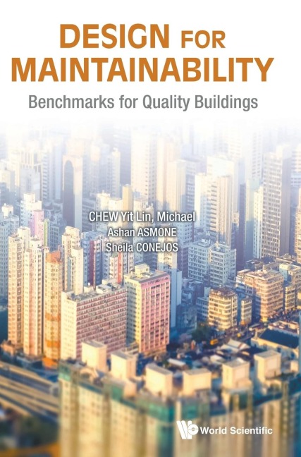 DESIGN FOR MAINTAINABILITY: BENCHMARKS FOR QUALITY BUILDINGS