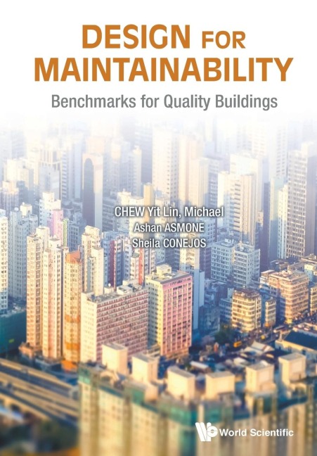 DESIGN FOR MAINTAINABILITY: BENCHMARKS FOR QUALITY BUILDINGS