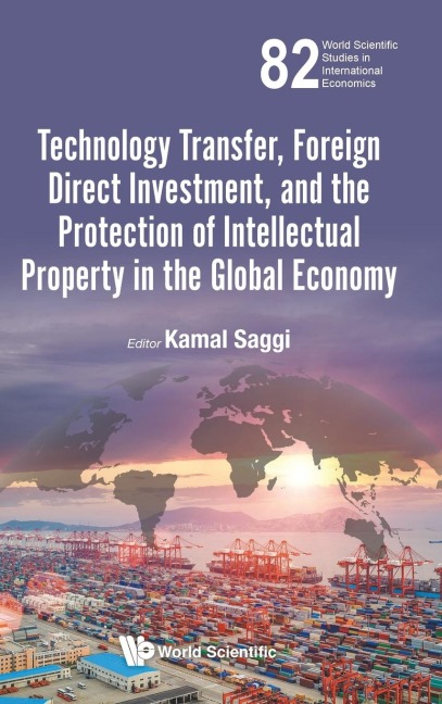TECH TRANSFER, FOREIGN DIRECT INVEST, & PROTECT INTELLECT ..