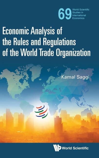 ECONOMIC ANAL RULES & REGULATIONS WORLD TRADE ORGANIZATION