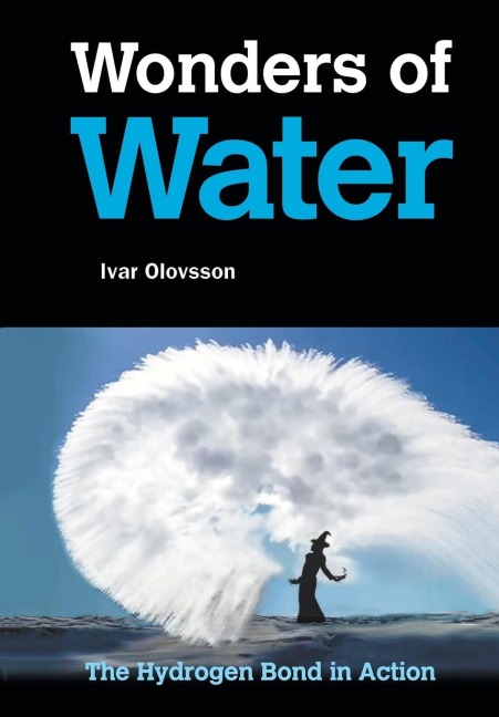 WONDERS OF WATER: THE HYDROGEN BOND IN ACTION