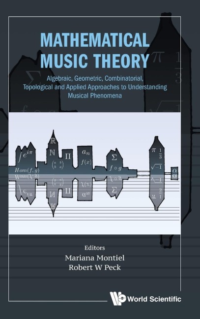 MATHEMATICAL MUSIC THEORY: GEOMETRIC