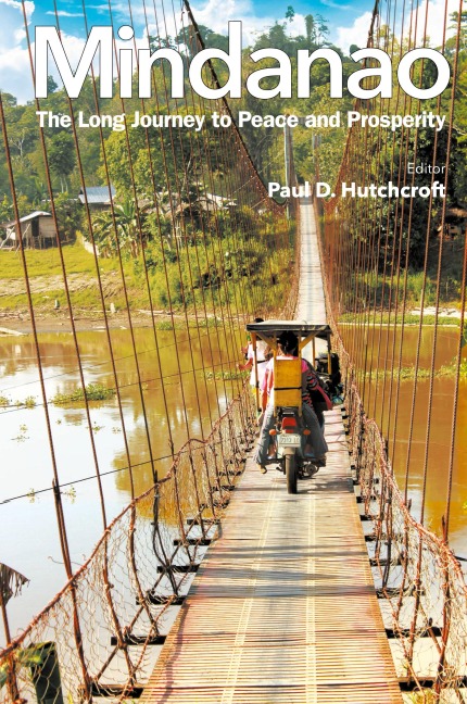 MINDANAO: THE LONG JOURNEY TO PEACE AND PROSPERITY