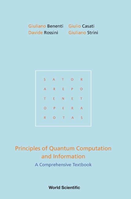 PRINCIPLES OF QUANTUM COMPUTATION AND INFORMATION