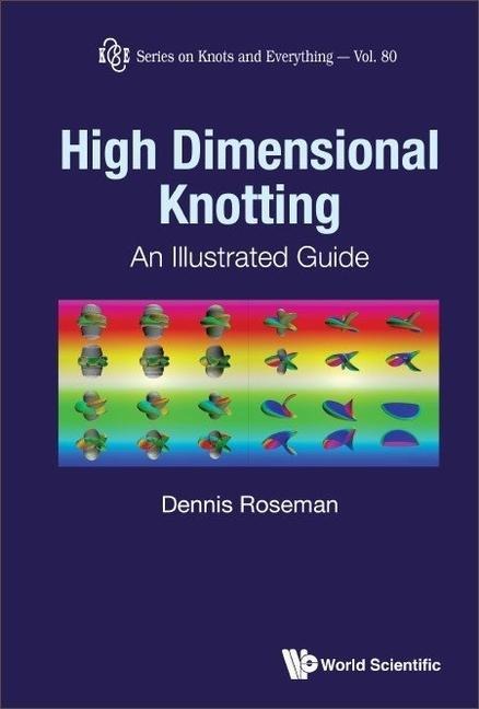 HIGH-DIMENSIONAL KNOTTING: AN ILLUSTRATED GUIDE