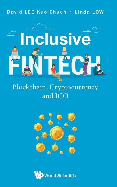 INCLUSIVE FINTECH: BLOCKCHAIN, CRYPTOCURRENCY AND ICO