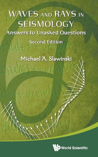 WAVES & RAYS SEISMOLOGY (2ND ED)