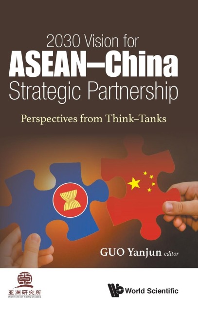 2030 VISION FOR ASEAN-CHINA STRATEGIC PARTNERSHIP