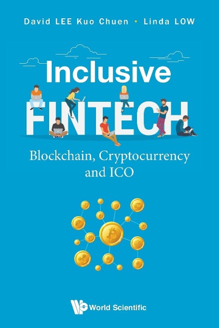 INCLUSIVE FINTECH: BLOCKCHAIN, CRYPTOCURRENCY AND ICO
