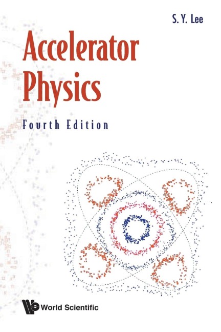 ACCELERATOR PHYSICS (4TH ED)