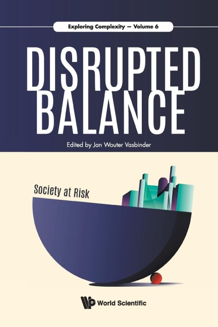 DISRUPTED BALANCE: SOCIETY AT RISK