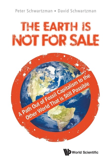 EARTH IS NOT FOR SALE, THE