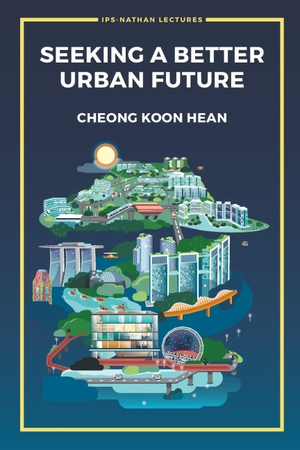 SEEKING A BETTER URBAN FUTURE