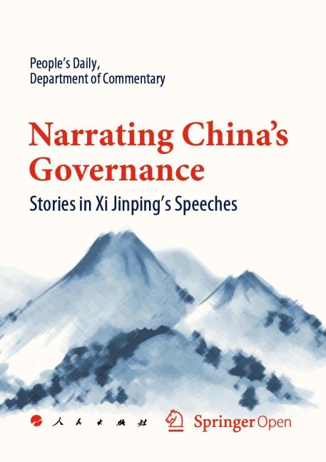 Narrating Chinas Governance: Stories in Xi Jinpings Speeches