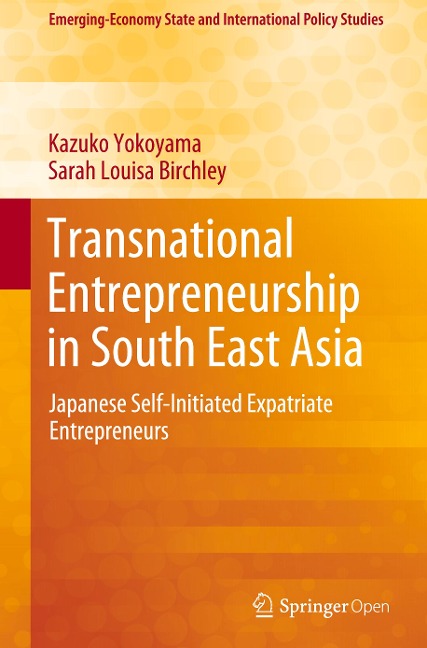 Transnational Entrepreneurship in South East Asia: Japanese Self-Initiated Expatriate Entrepreneurs